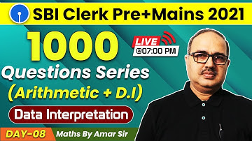 SBI Clerk 2021 | Data Interpretation | 1000 Questions Series | Amar Sir Maths | Day - 8