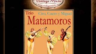 TRIO MATAMOROS Perlas Cubanas . Guajira Ven A Gozar , Soy Maraquero chords