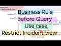 Day 6 ServiceNow Interview Prep | Before Query Business Rule | Use Case
