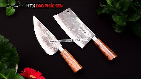 DAO PHÚC SEN,  CẶP DAO CHẶT GÀ THÁI LỌC _ HÀNG CHUẨN CỦA HTX DAO  PHÚC SEN