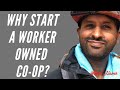 Why start a CO-OP and what a cooperative company really is.