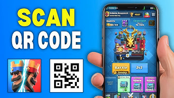 How To Scan QR Code In Clash Royale (Full Guide)