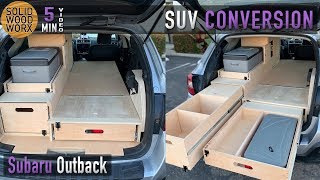 Subaru Outback Build Out!