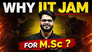 IIT JAM Full Exam Details | Why IIT JAM After M.Sc? Complete Career Guide &amp; Syllabus | IIT JAM 2027