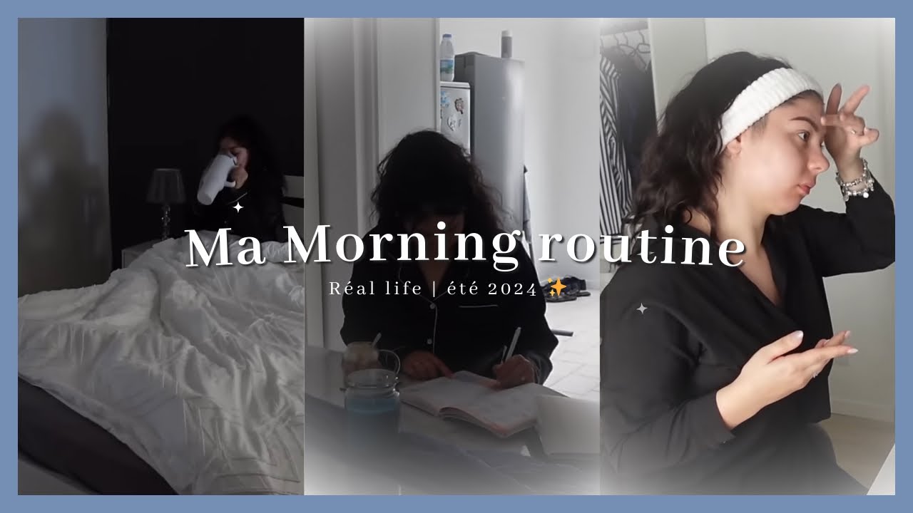 MA MORNING ROUTINE | été 2024 ☀️ | productive, motivation, cosy et réaliste ✨
