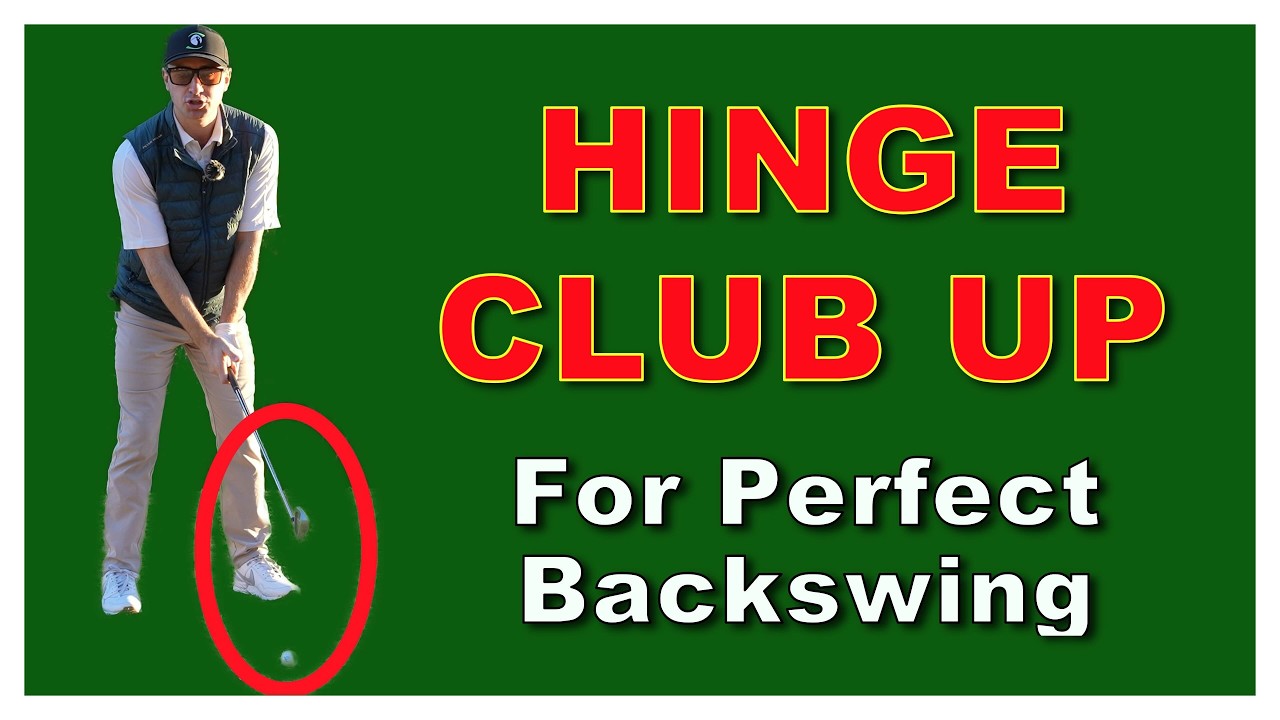 Hinge Club Up at Address for Perfect Backswing
