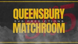 QUEENSBURY VS. MATCHROOM 5V5 PREDICTIONS | FEAT. LYNDON ARTHUR & ZELFA BARRETT