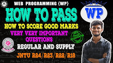 WP-Important questions-How to pass-B.tech 3rd year-R22-Jntuh