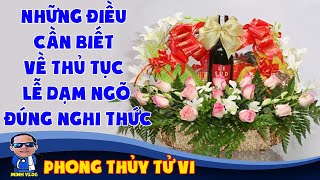 Những điều cần biết về thủ tục lễ dạm ngõ đúng nghi thức | Phong thủy tử vi Những điều cần biết về thủ tục lễ dạm ngõ đúng nghi thức | Phong thủy tử vi