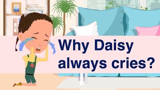 Why Daisy Always Cries | Story Telling | #BedtimeStories #ChildrensBook #Storytelling #OnceUponATime