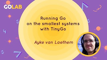Running Go on the smallest systems with TinyGo - Ayke van Laethem