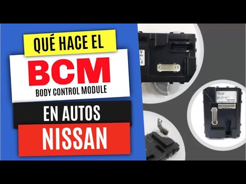 🔑🚘Por qué es IMPORTANTE el BCM [Body Control Module] en Autos Nissan para Programar Llaves.