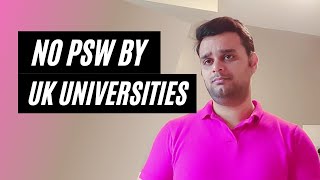 UK Universirsities not giving PSW | No PSW in UK | Chalo UK