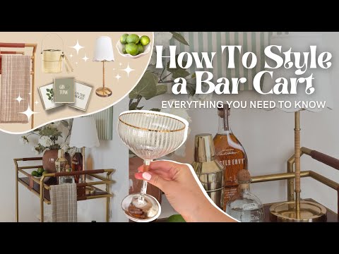 How To Style A Bar Cart (Simple 4 Step Method That Looks SUPER Good)