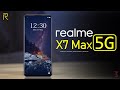 Realme X7 Max 5G Price, Official Look, Design, Camera, Specifications, 12GB RAM, Features