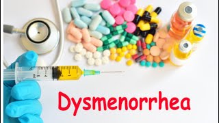 Dysmenorrhea by Dr Sayamstuti Pattanaik