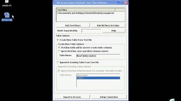 Sobolsoft com   How To Use MS Access Import Multiple Text Files Software