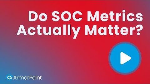 Managed SOC: What Metrics Actually Matter?