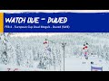 European cup duved swe  day 2  dual moguls  fis freestyle skiing