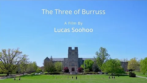 The Three of Burruss | Documentary Film
