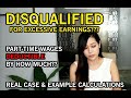 Disqualified by Unemployment for Excessive Earnings