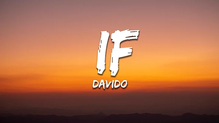 Davido - If (lyrics)