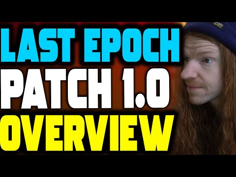 Last Epoch Patch 1.0 Is Finally Here