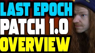 Last Epoch Patch 1.0 Is Finally Here