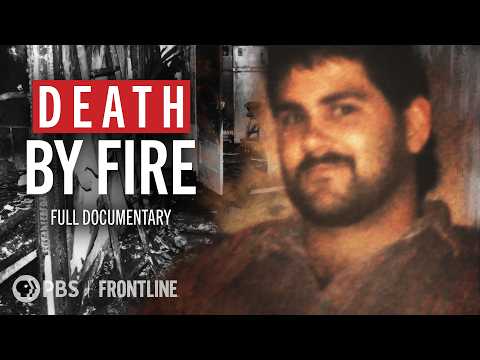 How an Execution in Texas Sparked a National Debate | Death by Fire (full documentary) | FRONTLINE