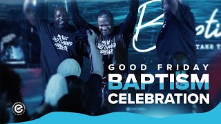 Good Friday | Easter Weekend  | Baptism | Evangelistic Center Church by Evangelistic Center Church 247 views 2 months ago 1 hour, 1 minute