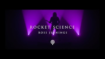 Ross Jennings - Rocket Science (Official Music Video)