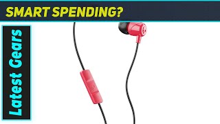 Best Budget Earbuds? Skullcandy Jib In-Ear Wired