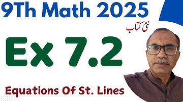 9Th Class Math New Book 2025 || Exercise 7.2 || PCTB,