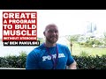 Creating a Program to Build Muscle Without Steroids w/ Ben Pakulski