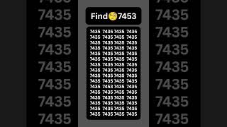 Can you Find this number7453 within 10 second