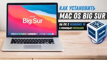 How to Install Mac OS Big Sur on Windows 10 with VirtualBox / Install macOS Big Sur on Windows 10