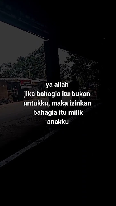 jika bahagia bukan milikku # katabijak #shortviral