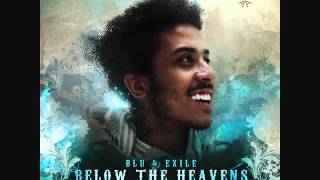 Blu & Exile - Dancing in the Rain