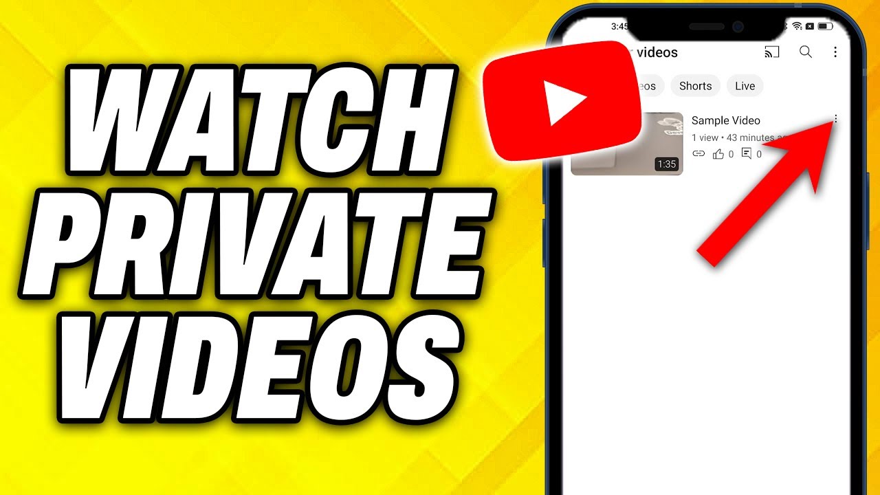 How To Watch Private Videos On YouTube 2025 - YouTube
