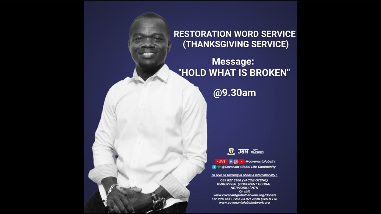 RESTORATION WORD SERVICE || MESSAGE : HOLD WHAT IS BROKEN || 27-04-2025 ...