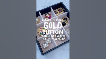 DIY Button Earrings ✨  LUXURY! WEALTH! OPULENCE! #doityourself