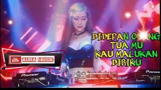 DJ DIDEPAN ORANG TUA MU KAU MALUKAN AKU REMIX SLOW FULL BASS