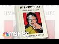 New Book Looks At The Life Of Jimmy Carter | Morning Joe | MSNBC