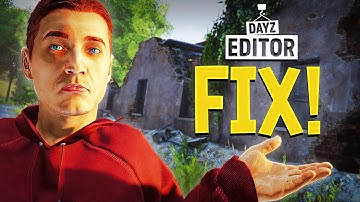 How To Fix Your DayZ Editor Issues?!