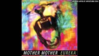 Video thumbnail of "Mother Mother - Far In Time"