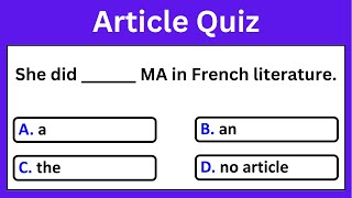 Articles in English Grammar Quiz | English Test with Article Practice Exercise