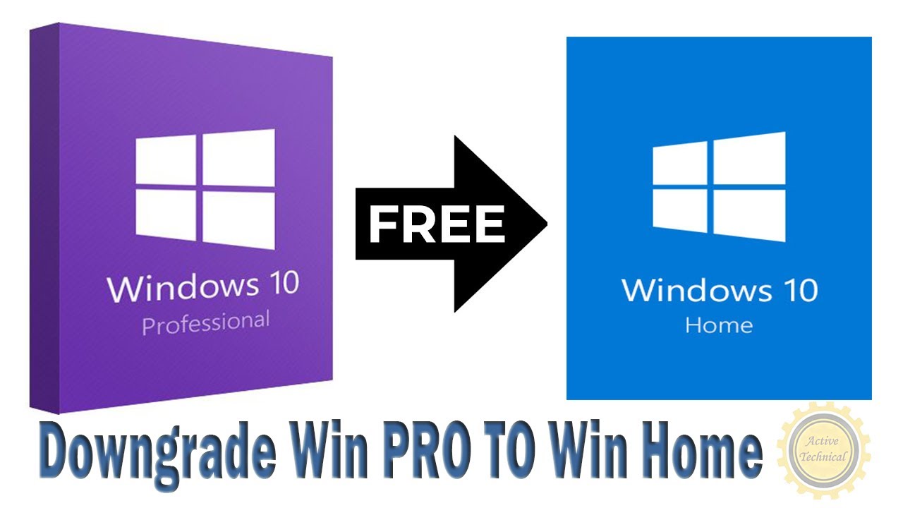 downgrade windows 10 pro then use home key