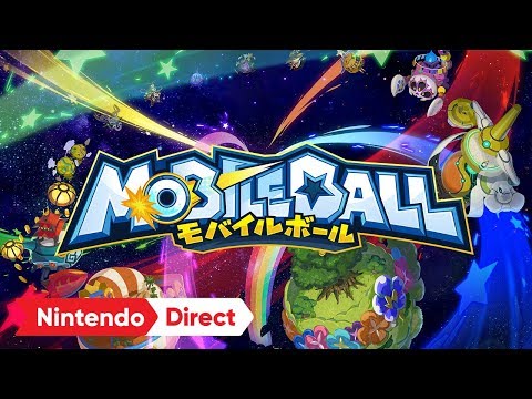 モバイルボール [Nintendo Direct 2018.9.14]