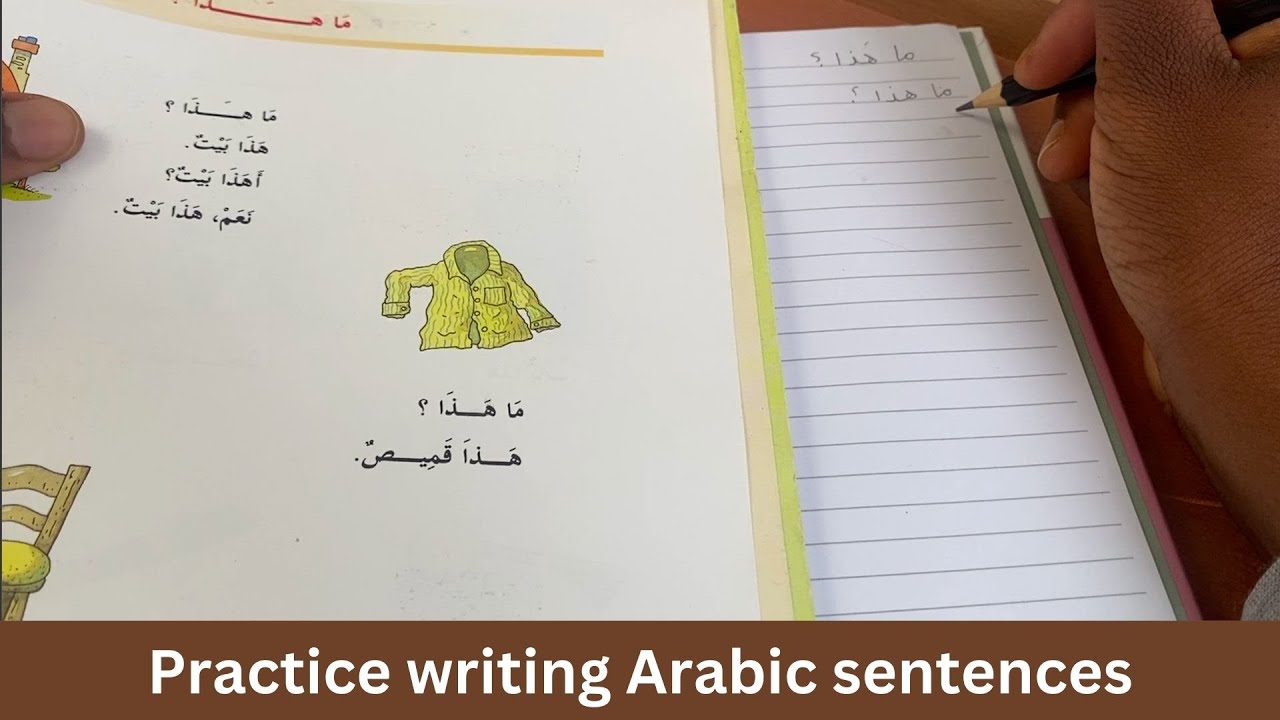 Practice writing Arabic sentences : Arabic for beginners. : Self teach ...
