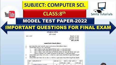 Class:8th Model Test Paper Computer Science March 2022